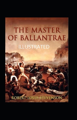 Paperback The Master of Ballantrae Illustrated Book