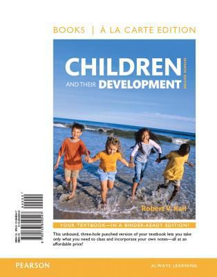 Children and Their Development Books a la Carte... 0134091086 Book Cover