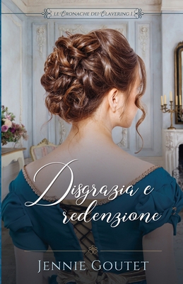 Disgrazia e redenzione [Italian] 2494930170 Book Cover