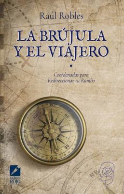 Paperback Br?jula y el Viajero Book
