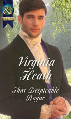 That Despicable Rogue 0263917002 Book Cover