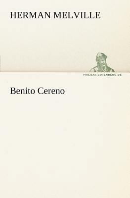 Benito Cereno [German] 3842409478 Book Cover