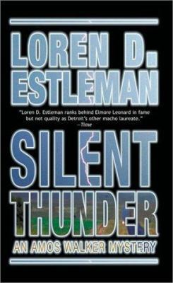 Silent Thunder: An Amos Walker Mystery 0743474805 Book Cover