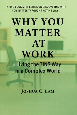Why You Matter At Work B0GZLXJKWS Book Cover