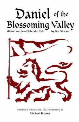 Der Stricker: Daniel of the Blossoming Valley (... 0976087316 Book Cover