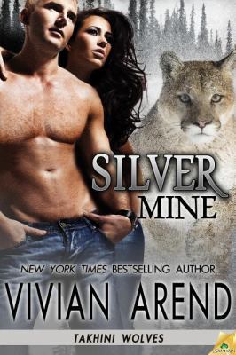 Silver Mine (Takhini Wolves) 1619213656 Book Cover