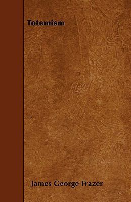Totemism 1445559323 Book Cover