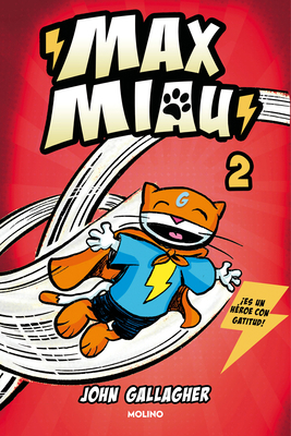 Un Superhéroe ¿Sin Poderes? / Max Meow Book 2: ... [Spanish] 8427240406 Book Cover