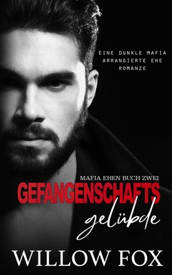 Gefangenschafts Gelübde [German] B09RQ79TFY Book Cover