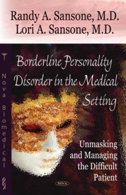 Borderline Personality in the Medical Setting: ... 1600214517 Book Cover