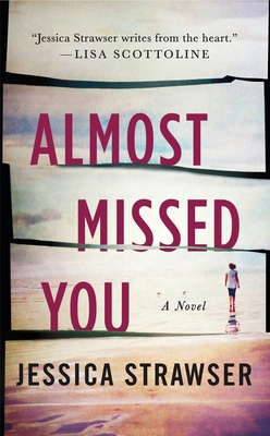 Almost Missed You 1250622131 Book Cover