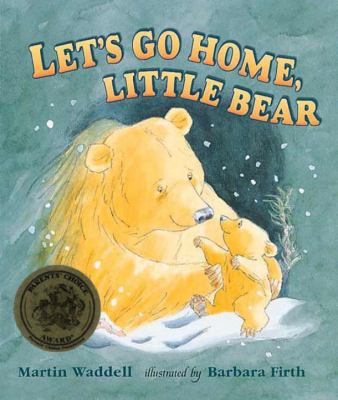 Let's Go Home, Little Bear 1564024474 Book Cover