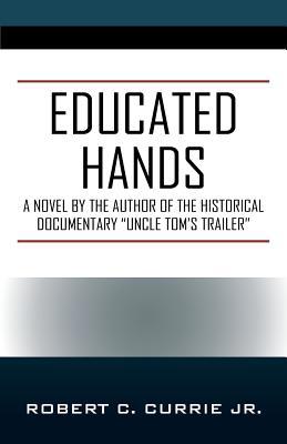Educated Hands 1977212972 Book Cover