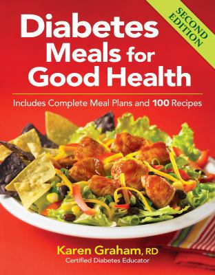 Diabetes Meals for Good Health: Includes Comple... 0778804038 Book Cover