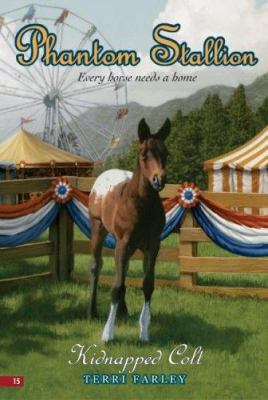 Phantom Stallion #15: Kidnapped Colt 0060583169 Book Cover
