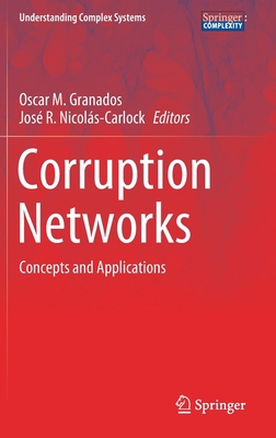 Corruption Networks: Concepts and Applications 3030814831 Book Cover