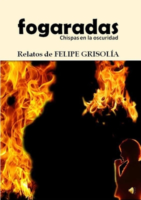 fogaradas [Spanish] 0244426538 Book Cover