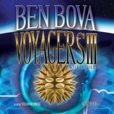 Voyagers III: Star Brothers 1433205793 Book Cover