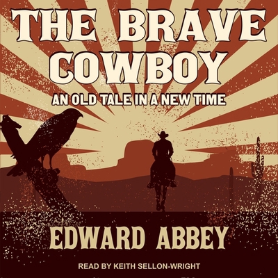 The Brave Cowboy: An Old Tale in a New Time B0BLR6RRQX Book Cover