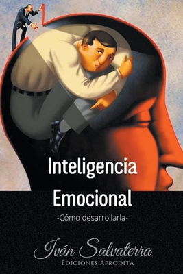 Inteligencia Emocional [Spanish] B0CJSL4PWC Book Cover