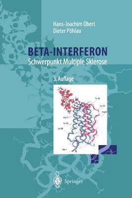 Beta-Interferon: Schwerpunkt Multiple Sklerose [German] 3540672109 Book Cover