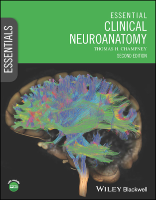 Essential Clinical Neuroanatomy 1119890713 Book Cover