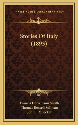 Stories Of Italy (1893) 116499218X Book Cover