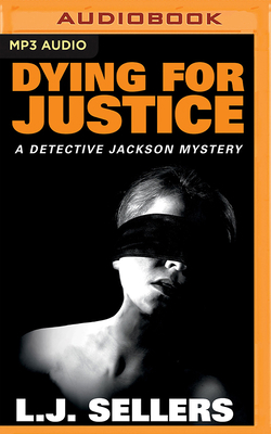 Dying for Justice 1501291467 Book Cover