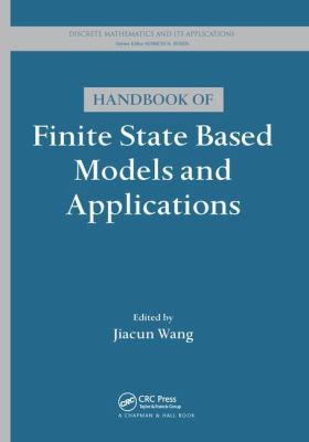 Handbook of Finite State Based Models and Appli... 1138199354 Book Cover
