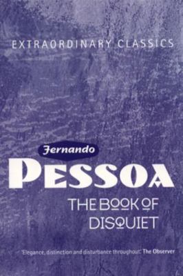 The Book of Disquiet (Extraordinary Classics) 1852422041 Book Cover