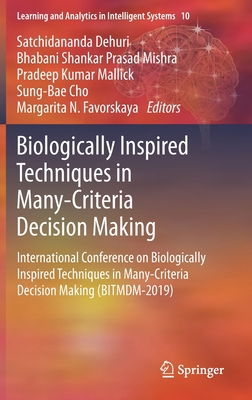 Biologically Inspired Techniques in Many-Criter... 3030390322 Book Cover
