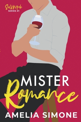 Mister Romance B0BML5XQHB Book Cover