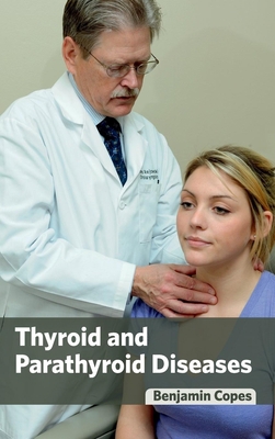 Thyroid and Parathyroid Diseases 1632424037 Book Cover