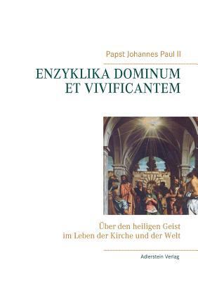 Enzyklika Dominum et Vivificantem [German] 3945462177 Book Cover