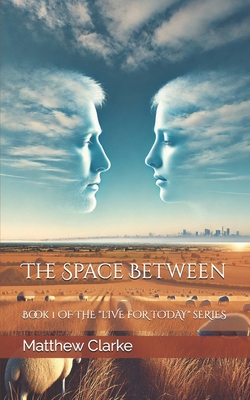 The Space Between B0DYK8XK86 Book Cover