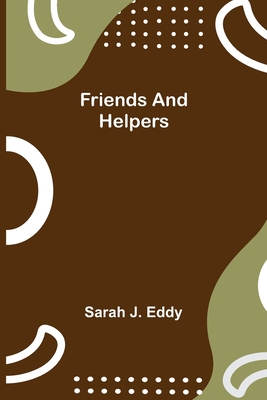 Friends and Helpers 9356311544 Book Cover