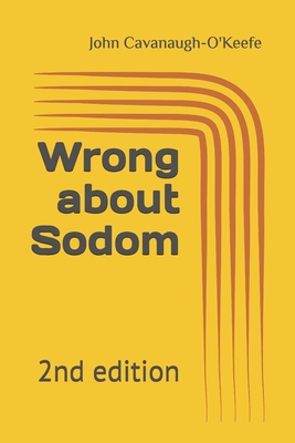 Wrong about Sodom: 2nd edition B0F43WW8G7 Book Cover