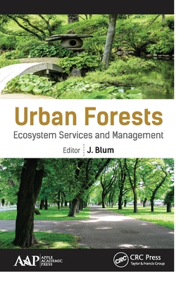 Urban Forests: Ecosystem Services and Management 177463628X Book Cover