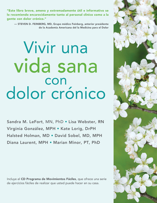 Vivir Una Vida Sana Con Dolor Crónico [Spanish] 1936693976 Book Cover