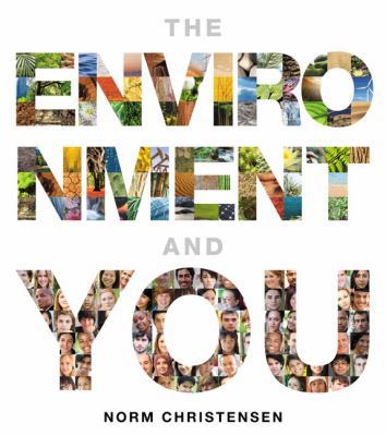 The Environment and You 0321734386 Book Cover