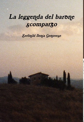 La leggenda del barone scomparso [Italian] 0244717303 Book Cover