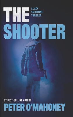 The Shooter: A Gripping Crime Mystery B0BJNBVKJH Book Cover