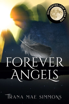 Forever Angels 1644573253 Book Cover