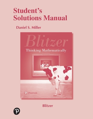 Student Solutions Manual for Thinking Mathemati... 0134686500 Book Cover
