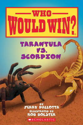 Tarantula vs. Scorpion 0545301726 Book Cover