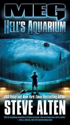 Meg: Hell's Aquarium: Hell's Aquarium 0765365855 Book Cover