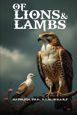 Of Lions and Lambs 1918002622 Book Cover