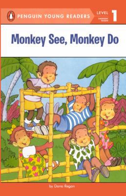 Monkey See, Monkey Do 0606231277 Book Cover