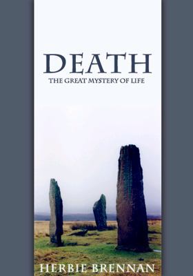 Death: The Great Mystery of Life 1903070422 Book Cover