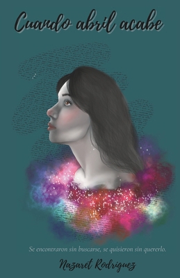 Cuando Abril Acabe [Spanish] B0DGDS4QFD Book Cover
